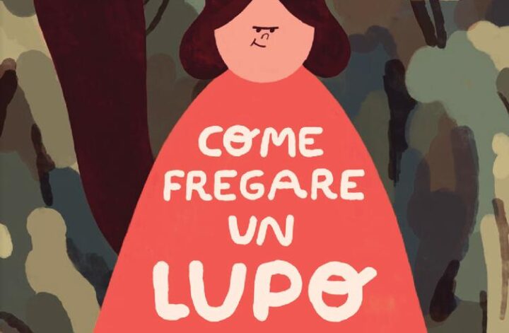  Lucia Biancalana «Come Fregare un Lupo»