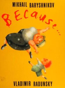 Because…