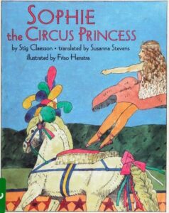 Sophie the circus princess
