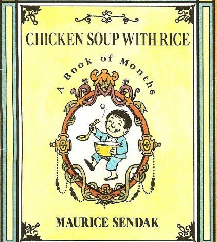 Chicken Soup with Rice: A Book of Months