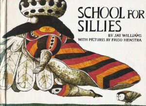 School for Sillies
