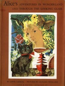 Alice’s Adventures in Wonderland and Through the Looking Glass